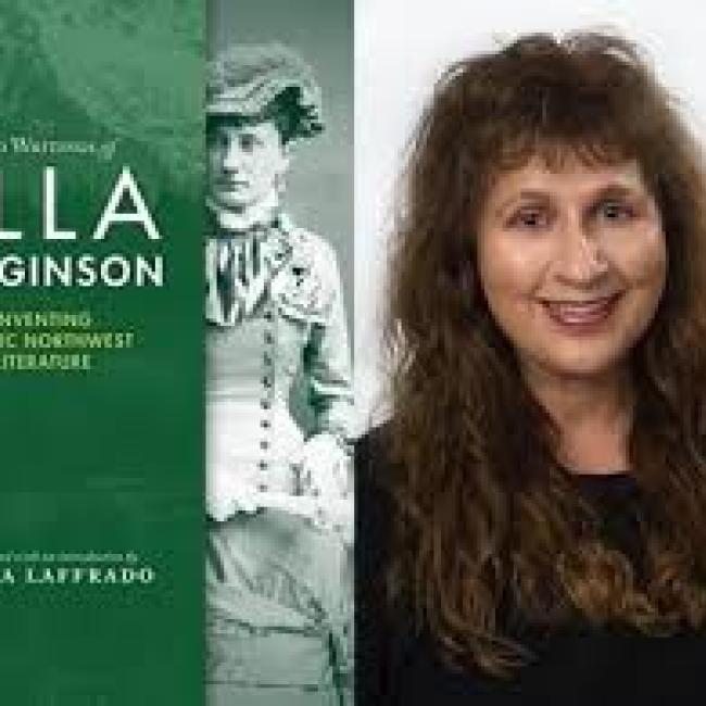 Dr. Laura Laffrado's image is set next to the cover of her book, Selected Writings of Ella Higginson: Inventing Pacific Northwest Literature